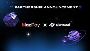 Blazpay And PlaysOut Announce Strategic Web3 Partnership Ahead Of Token Launch, Bringing Gamified Finance Closer To Users