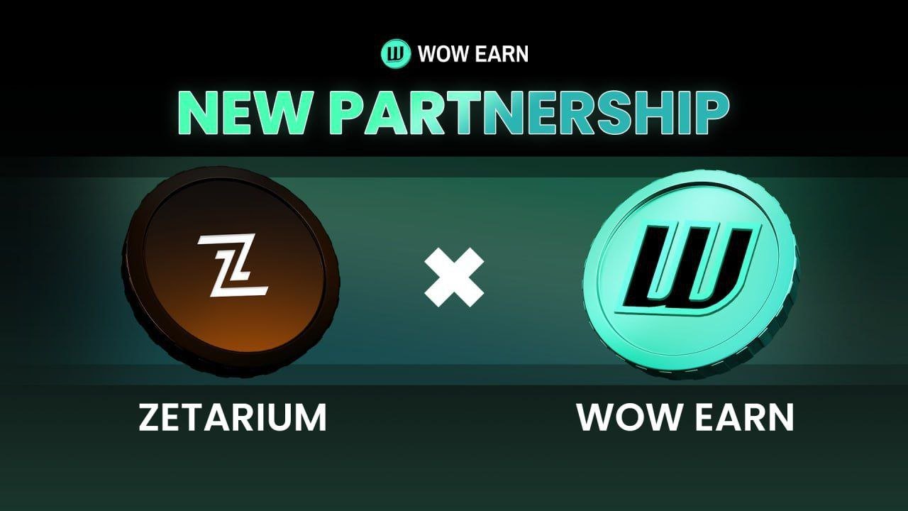 WOW EARN and Zetarium Join Forces to Bridge Traditional Finance and Web3