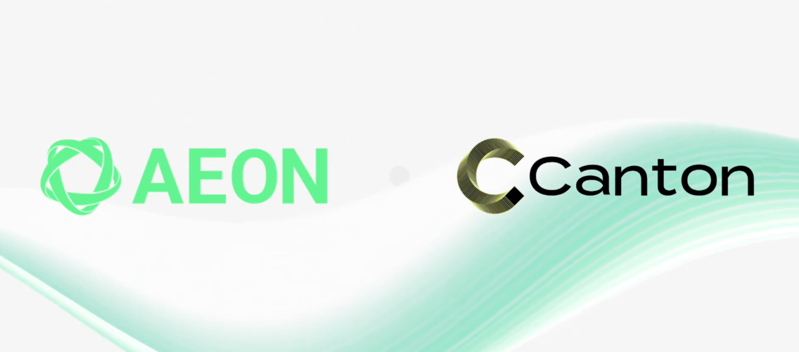 AEON Partners With Canton Network to Bring Real-World Payments to Canton Coin Worldwide